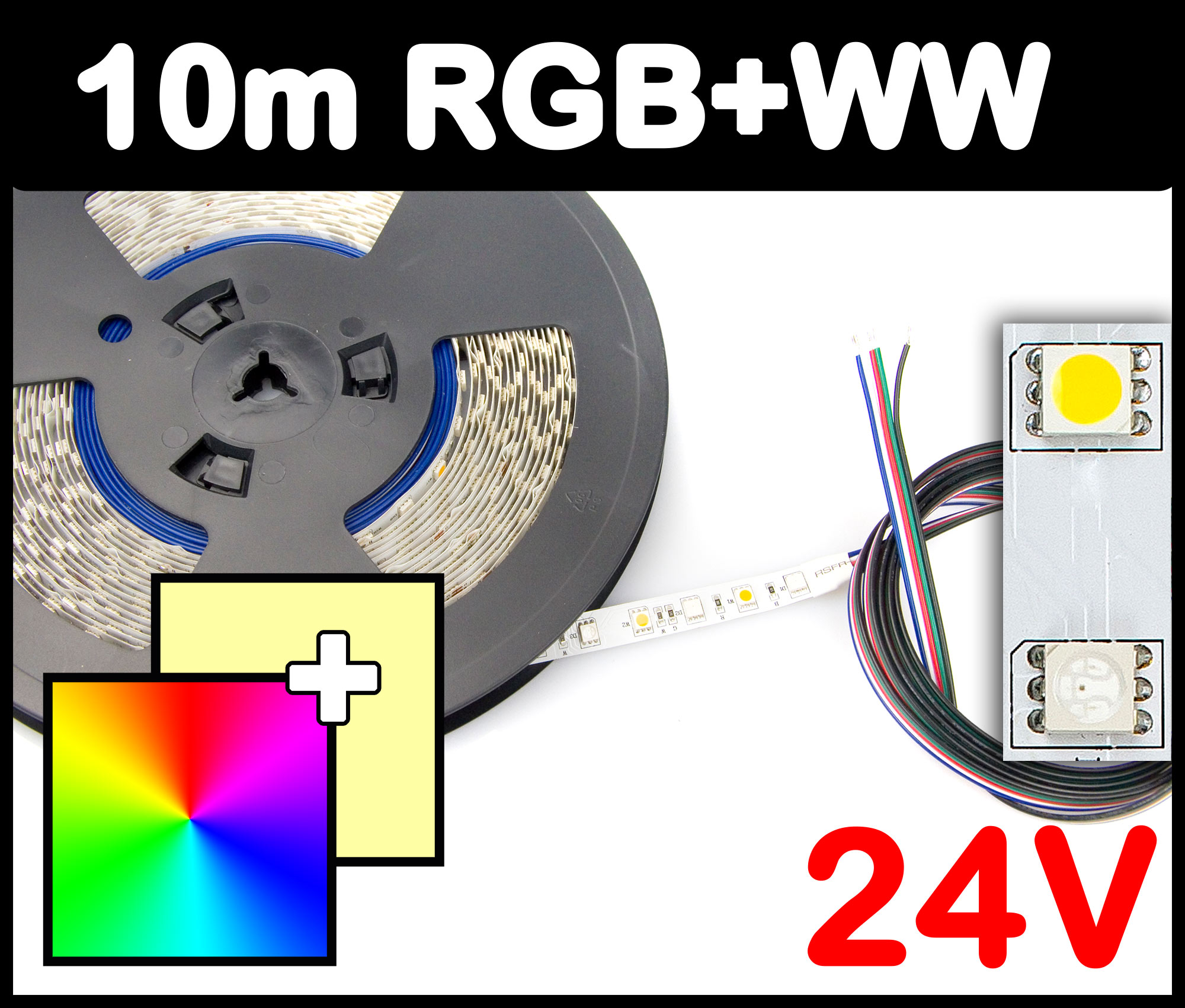 10m Rolle RGB+WW 5050 LED Strip 24V mehrfarbig + warmweiß 14,4W/m Strips  Flexband Leiste, RGBW LED-Strips, LED-STRIPS
